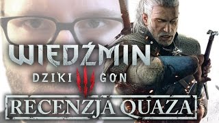 Wiedźmin 3 Dziki Gon  recenzja quaza [upl. by Amalita723]