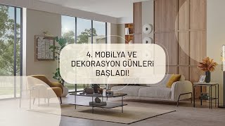 4 Mobilya ve Dekorasyon Günleri Başladı [upl. by Ettigirb158]