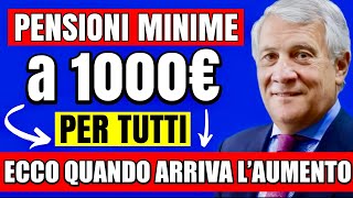 ULTIMORA PENSIONI MINIME a 1000€ PER TUTTI 👉 ECCO QUANDO ARRIVA FINALMENTE LAUMENTO🤞💰 [upl. by Annawat]