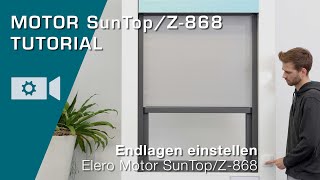 Endlagen einstellen bei EleroMotor SunTopZ 868 von Schlotterer [upl. by Gennie]