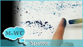 How to Spatter and Spritz With Watercolor – Tips and Techniques [upl. by Akcirred]