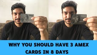 Why you should have 3 Amex credit cards in 8 days [upl. by Hobbie912]