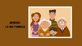 Preghiera per la mia famiglia [upl. by Mord647]