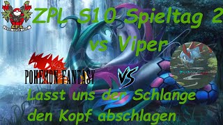 ZPL S10 Spieltag 2 vs Viper  Lasst uns der Schlange den Kopf abschlagen [upl. by Virgel995]