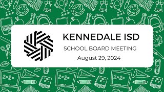 KISD Regular Board Meeting  August 29 2024 [upl. by Akcirahs219]