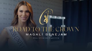 ROAD TO THE CROWN WITH MISS UNIVERSE ARGENTINA 2024 MAGALI BENEJAM  Miss Universe [upl. by Nimsay854]