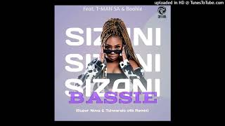 Bassie Feat TMAN SA amp Boohle  Sizani Super Nova amp Tshwarelo z4K Remix [upl. by Htezil]