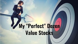 My “Perfect” Dozen Value Stocks with Ideal Business Characteristics  FAST Graphs [upl. by Eenehs]