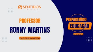 Resolução de Questões  Raciocínio Lógico  Banca IDIB  Concurso  Prof Ronny Martins [upl. by Bill]