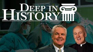 The Church is the Nurse  Deep in History Ep 35 [upl. by Wendolyn]