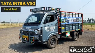 Tata Intra V50 2023 Load Test Review on All Roads in Telugu  Intra V50 Pickup  Tata Motors [upl. by Wershba]