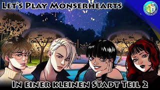 Lets Play  Monsterhearts  In einer kleinen Stadt Teil 2 [upl. by Ennayelsel28]