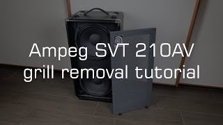 How to remove grill from an Ampeg SVT 210AV cabinet [upl. by Dredi]