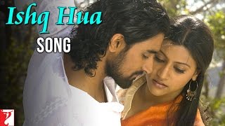 Ishq Hua Song  Aaja Nachle  Konkona Sen Kunal Kapoor Madhuri Dixit  Sonu Nigam  Shreya Ghoshal [upl. by Comyns]