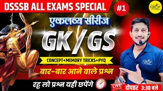 GKGS Class  01  DSSSB Special 2024  DSSSB Special Classes  Abhimanu Sir [upl. by Camroc]