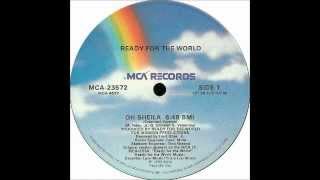 READY FOR THE WORLD  Oh Sheila Extended Version HQ [upl. by Sunil]