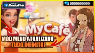 My Cafe MOD MENU MOEDAS E DIAMANTES INFINITOS ATUALIZADO TODOS OS ITENS LIBERADOS 2024 [upl. by Hafirahs]