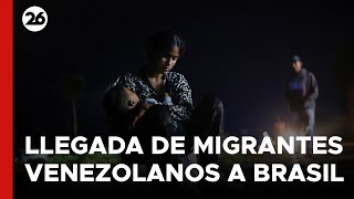 Un municipio de Brasil se ve abrumado con la llegada de migrantes venezolanos  26Global [upl. by Akialam66]