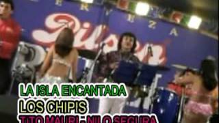 LOS CHIPIS  LA ISLA ENCANTADA [upl. by Gnohp]