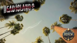 Dead Island 2 Final Review [upl. by Asoramla]