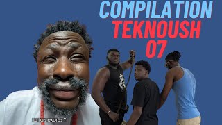 TEKNOUSH  COMPILATION 07 [upl. by Ardell]