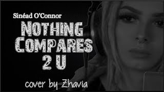 Lyrics Sinead O Connor  Nothing Compares 2 U Zhavia cover [upl. by Garibold]