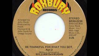 William DeVaughnBe Thankful For What You Got Pt21974 [upl. by Icrad893]