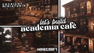 ˚ Building The Academia Café 🥐☕┊Aesthetic Minecraft with Cocricot Miniaturia Mods [upl. by Trammel]