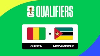 GUINÉ X MOÇAMBIQUE AO VIVO ELIMINATÓRIAS AFRICANAS PARA A COPA DO MUNDO AFC QUALIFIERS [upl. by Hilar]