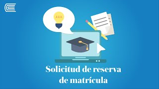 Solicitud de reserva de matrícula [upl. by Andras]