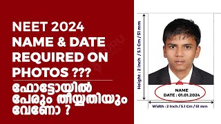 Name and date is required on passport size photo for NEET 2024  Neet application photo details [upl. by Doolittle]