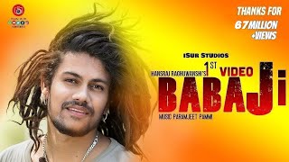 Baba Ji  Hansraj Raghuwanshi  Official Video  Paramjeet Pammi iSur Studios [upl. by Notsud]