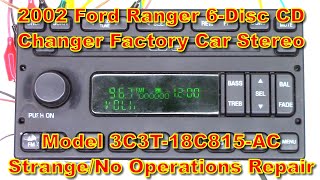 2002 Ford Ranger Stereo 3C3T18C815AC Wont turn on repair [upl. by Dunston]