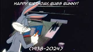 Happy Birthday Bugs Bunny [upl. by Menashem]