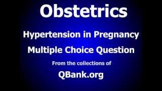 Obstetrics Board exam review MCQ question Hypertension in Pregnancy [upl. by Eikcim]