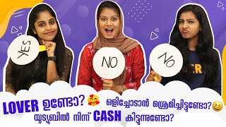 YES OR NO CHALLENGE 🤩 LOVER ഉണ്ടോ ഒളിച്ചോടാന്‍ ശ്രമിച്ചിട്ട്ണ്ടോ 😂 FUNNY ചോദ്യങ്ങളും ഉത്തരങ്ങളും [upl. by Luke]