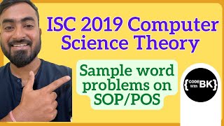 Word Problems on SOPPOS  ISC Computer Science Theory  English [upl. by Stickney]