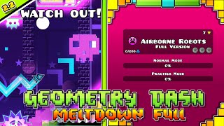 Airborne Robots Full Version Normal Ending  Geometry Dash Full Meltdown  By SlothBlock [upl. by Lewendal]