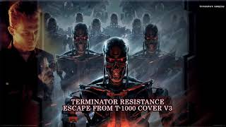 Terminator Resistance Escape From T1000 V3 Soundtrack 1 Hour [upl. by Eelame657]