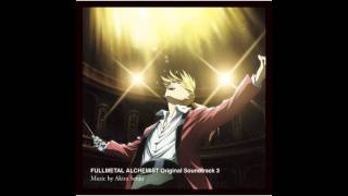 Fullmetal Alchemist Brotherhood OST 3  06 The Intrepid [upl. by Duthie]