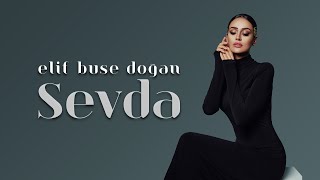 Elif Buse Doğan  Sevda Official Video [upl. by Rauscher37]