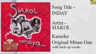 Siakol  Inday Original Minus One [upl. by Parker226]