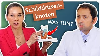 Schilddrüsenknoten entfernen Ursachen Symptome amp Behandlung von Knoten in der Schilddrüse [upl. by Etheline]