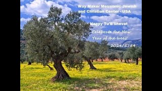 Tu BShevat 20245784 – New Year of the Trees [upl. by Irrek]