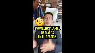 ¿Cómo es el promedio salarial de los últimos 5 años En tu pensión ley 73🤔 [upl. by Reeve507]