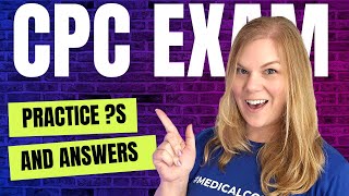 Ace Your CPC Exam Expert Breakdown of Practice Questions [upl. by Eibbor]