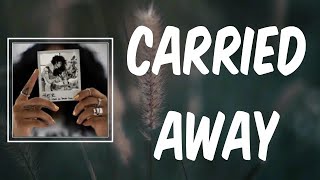 Carried Away Lyrics  H E R [upl. by Hcab]