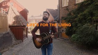 Passenger  Life’s For The Living Official Acoustic Lyric Video [upl. by Wilda]