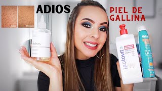 3 Productos para acabar con la piel de gallina Queratosis pilaris Karomakeup [upl. by Kaylyn]