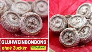 Glühweinbonbons ohne Zucker aus nur 2 Zutaten selber machen  Low Carb Bonbons Rezept [upl. by Franzoni]